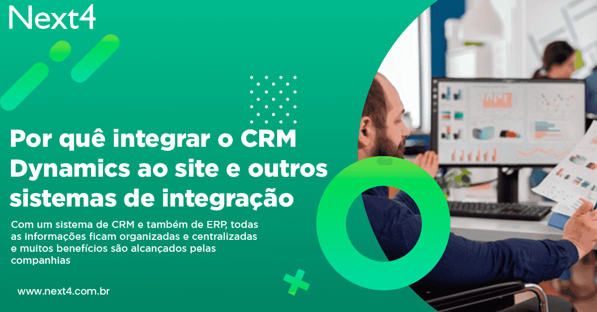 Por quê integrar o CRM Dynamics ao site e outros sistemas de integração