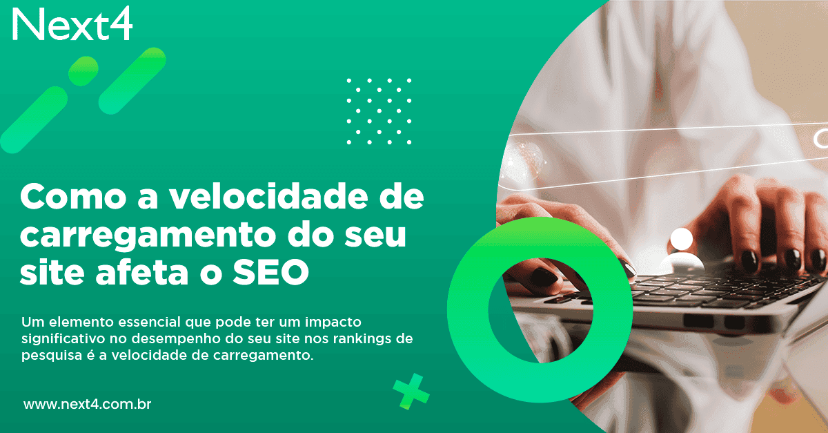 Como a velocidade de carregamento do seu site afeta o SEO