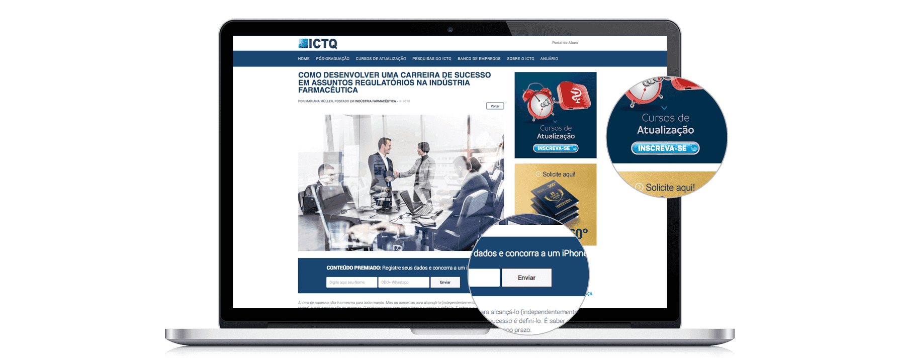 Tráfego orgânico mensal do ICTQ disparou para + 570 mil usuários mensais 2 Chamadas para conversão no site ICTQ desenvolvido pela Next4